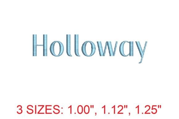 Holloway Font: A Versatile Embroidery Design